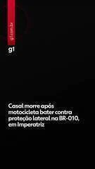 Tragédia na BR-010: Casal morre em Imperatriz após grave acidente de motocicleta contra proteção lateral